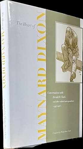 Bild des Verkufers fr The Heart of Maynard Dixon: Conversations with Herald R. Clark and other related correspondence 1937-1946 zum Verkauf von Ken Sanders Rare Books, ABAA