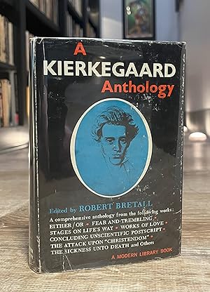 A Kierkegaard Anthology (vintage hardcover)