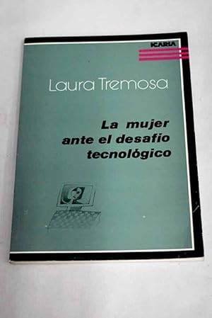 Bild des Verkufers fr La mujer ante el desafo tecnolgico zum Verkauf von Alcan Libros