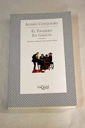 Imagen del vendedor de El pasajero en Galicia a la venta por Alcan Libros