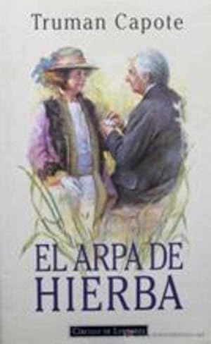 Imagen del vendedor de EL ARPA DE HIERBA a la venta por ALZOFORA LIBROS