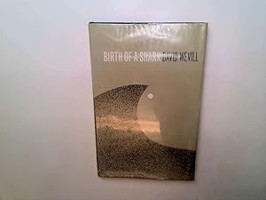 Seller image for Birth of a Shark for sale by Goldstone Rare Books