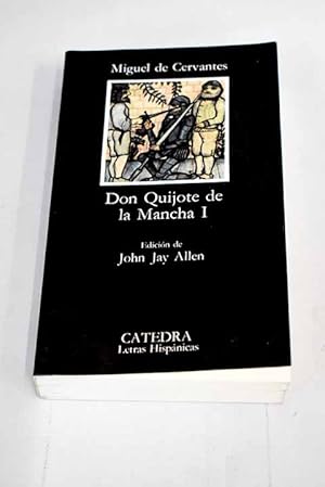 El ingenioso hidalgo Don Quijote de la Mancha, Tomo I