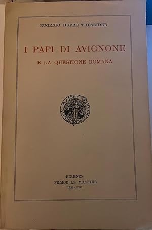 Bild des Verkufers fr I Papi di Avignone e la questione romana zum Verkauf von librisaggi