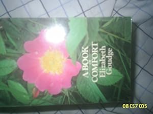 Seller image for A Book of Comfort: An Anthology for sale by WeBuyBooks