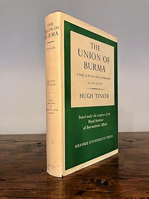 The Union of Burma A Study of the First Years of Independence