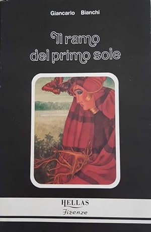 Bild des Verkufers fr Il ramo del primo sole zum Verkauf von librisaggi
