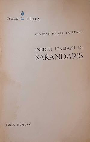 Imagen del vendedor de Inediti italiani di Sarandaris a la venta por librisaggi