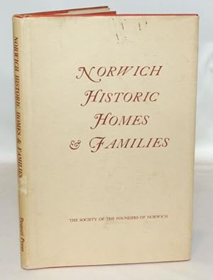 Immagine del venditore per Norwich Historic Homes & Families venduto da Town's End Books, ABAA