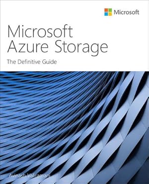 Bild des Verkufers fr Microsoft Azure Storage: The Definitive Guide : The Definitive Guide zum Verkauf von AHA-BUCH GmbH