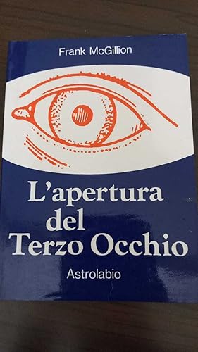 Seller image for L'apertura del terzo occhio for sale by librisaggi