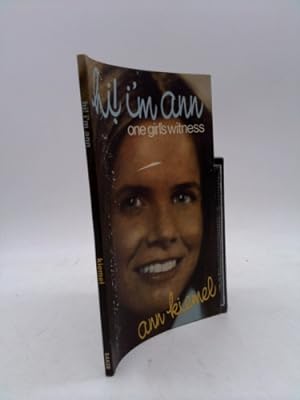 Bild des Verkufers fr Hi! I'm Ann - One Girl's Witness zum Verkauf von ThriftBooksVintage