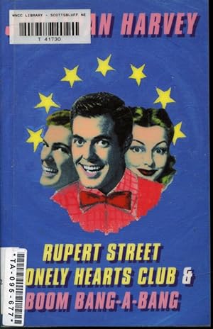 Seller image for Rupert Street Lonely Hearts Club and Boom Bang-A-Bang for sale by Librairie Le Nord