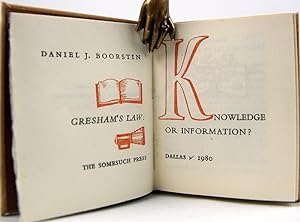 Gresham's Law: Knowledge or Information