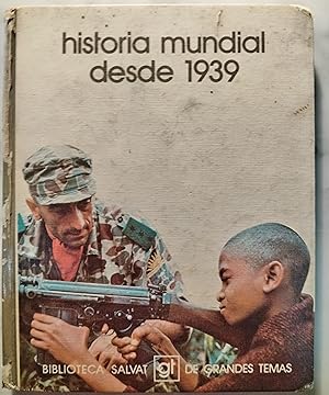 Seller image for Historia mundial desde 1939 for sale by Libros Nakens