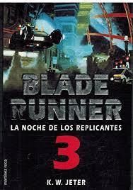 Seller image for BLADE RUNNER 3 for sale by Libro Inmortal - Libros&Co. Librera Low Cost