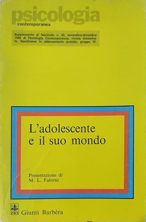 L'adolescente e il suo mondo