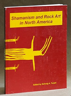 Seller image for Shamanism and Rock Art in North America for sale by Back of Beyond Books