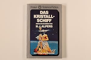 Bild des Verkufers fr DAS KRISTALL-SCHIFF. Science-fiction-Erzhlungen zum Verkauf von INFINIBU KG