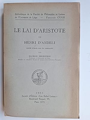 Imagen del vendedor de Le Lai d'Aristote de Henri D'Andeli, publi d'aprs tous les manuscrits. a la venta por Philippe Moraux