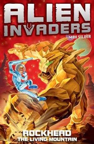 Bild des Verkufers fr Alien Invaders 1: Rockhead - The Living Mountain zum Verkauf von WeBuyBooks