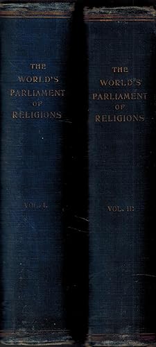 Bild des Verkufers fr THE WORLD'S PARLIAMENT OF RELIGIONS, in Two Volumes Complete (1, 2, I, II) zum Verkauf von UHR Books