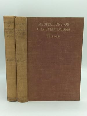 MEDITATIONS ON CHRISTIAN DOGMA, Volumes I-II