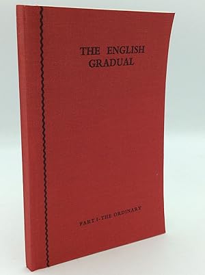 Immagine del venditore per THE ENGLISH GRADUAL, Part I: The Plainchant of the Ordinary venduto da Kubik Fine Books Ltd., ABAA