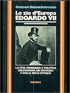 Lo zio d'Europa Edoardo VII