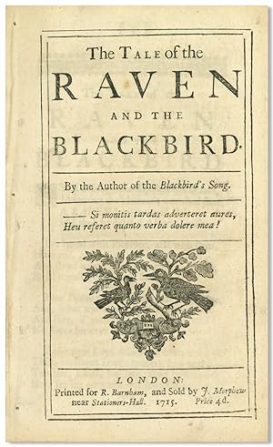 THE TALE OF THE RAVEN AND THE BLACKBIRD. BY THE AUTHOR OF THE BLACKBIRD'S SONG