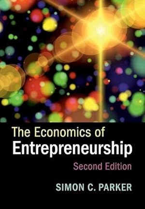 Bild des Verkufers fr The Economics of Entrepreneurship zum Verkauf von WeBuyBooks