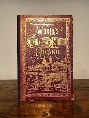 Seller image for World's Columbian Exhibition [Exposition], Chicago 1893 - 1492 - 1892 for sale by Long Brothers Fine & Rare Books, ABAA