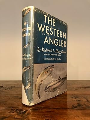 Seller image for The Western Angler An Account of Pacific Salmon & Western Trout in British Columbia for sale by Long Brothers Fine & Rare Books, ABAA