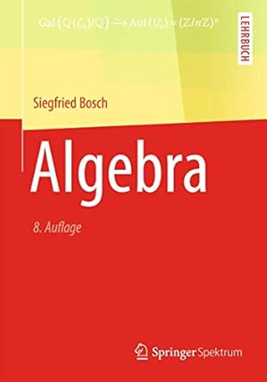 Seller image for Algebra (Springer-Lehrbuch) for sale by WeBuyBooks