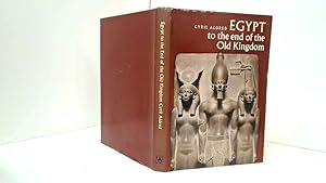 Seller image for Egypt to the End of the Old Kingdom for sale by Goldstone Rare Books