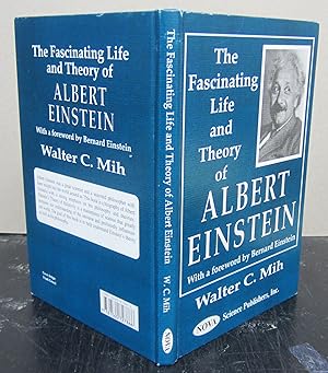 Imagen del vendedor de The Fascinating Life and Theory of Albert Einstein a la venta por Midway Book Store (ABAA)