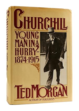 Seller image for CHURCHILL Young Man in a Hurry 1874-1915 for sale by Rare Book Cellar