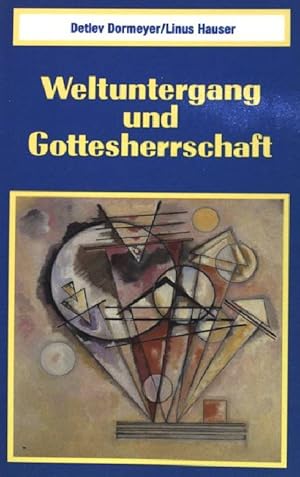 Bild des Verkufers fr Weltuntergang und Gottesherrschaft. (Nr. 196) zum Verkauf von books4less (Versandantiquariat Petra Gros GmbH & Co. KG)