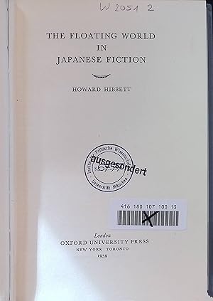 Bild des Verkufers fr The Floating World in Japanese Fiction zum Verkauf von books4less (Versandantiquariat Petra Gros GmbH & Co. KG)
