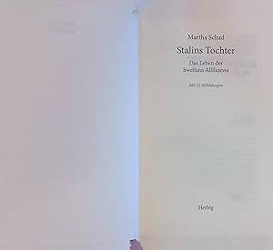 Bild des Verkufers fr Stalins Tochter : das Leben der Swetlana Allilujewa. zum Verkauf von books4less (Versandantiquariat Petra Gros GmbH & Co. KG)