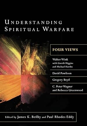 Understanding Spiritual Warfare: Four Views