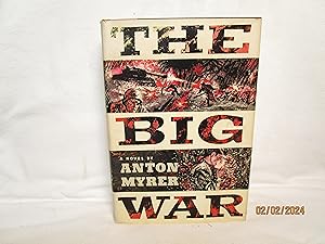 Bild des Verkufers fr The Big War zum Verkauf von curtis paul books, inc.