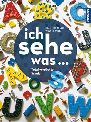 Bild des Verkufers fr Ich sehe was, Total verrckte Schule zum Verkauf von AHA-BUCH GmbH