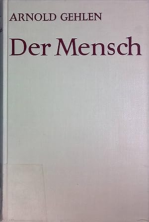 Bild des Verkufers fr Der Mensch : Seine Natur u. seine Stellung in d. Welt. zum Verkauf von books4less (Versandantiquariat Petra Gros GmbH & Co. KG)