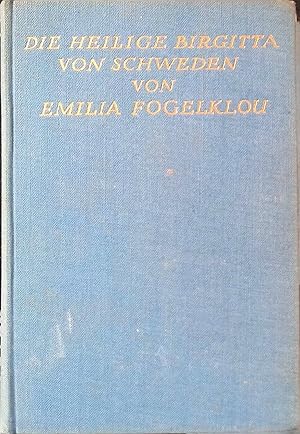 Seller image for Die Heilige Birgitta von Schweden. for sale by books4less (Versandantiquariat Petra Gros GmbH & Co. KG)