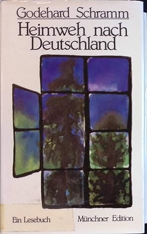 Bild des Verkufers fr Heimweh nach Deutschland : e. Lesebuch. Mnchner Edition zum Verkauf von books4less (Versandantiquariat Petra Gros GmbH & Co. KG)
