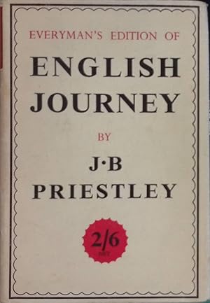 Seller image for English Journey, being a rambling but truthful account of what one man saw and heard and felt and thought during a journey through England during the autumn of the year 1933. for sale by books4less (Versandantiquariat Petra Gros GmbH & Co. KG)