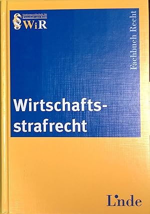 Bild des Verkufers fr Wirtschaftsstrafrecht. zum Verkauf von books4less (Versandantiquariat Petra Gros GmbH & Co. KG)