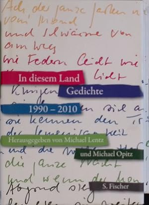 Seller image for In diesem Land : Gedichte aus den Jahren 1990 - 2010. for sale by books4less (Versandantiquariat Petra Gros GmbH & Co. KG)