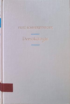 Imagen del vendedor de Demkologie. Struktur und Dynamik tierischer Populationen. kologie der Tiere. Ein Lehr- und Handbuch in drei Teilen. a la venta por books4less (Versandantiquariat Petra Gros GmbH & Co. KG)